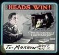 Heads Win film from Preston Kendall filmography.