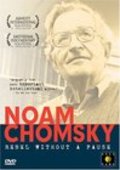 Film Noam Chomsky: Rebel Without a Pause.