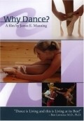 Why Dance? film from James Manning filmography.