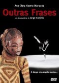 Outras Frases is the best movie in Antonio Ole filmography.