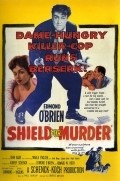 Shield for Murder - movie with John Agar.