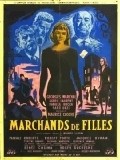 Marchands de filles - movie with Evelyne Dandry.