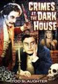 Crimes at the Dark House - movie with Hay Petrie.