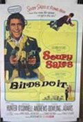 Birds Do It - movie with Arthur O\'Connell.