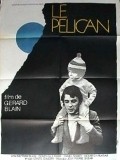 Le pelican - movie with Gerard Blain.