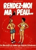 Rendez-moi ma peau... - movie with Chantal Neuwirth.