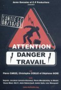 Attention danger travail film from Christophe Coello filmography.