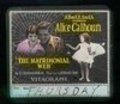 Matrimonial Web - movie with Alice Calhoun.