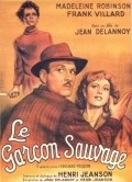 Le garcon sauvage film from Jean Delannoy filmography.