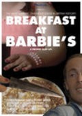 Breakfast at Barbie's film from Mike Baranik filmography.